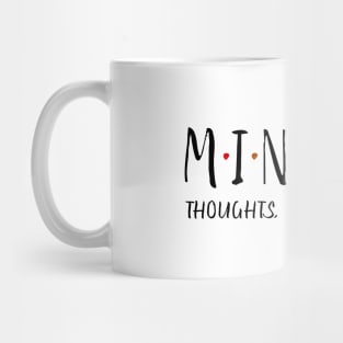 Mindful Thoughts, Powerful Life | Mindset Quotes Mug